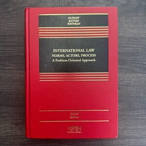 International Law: Norms, Actors, - Hardcover, by Jeffrey Dunoff; Monica 2nd Ed.